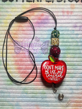 Load image into Gallery viewer, Don’t make me use my teacher voice lanyard
